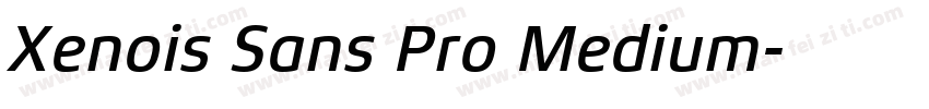 Xenois Sans Pro Medium字体转换